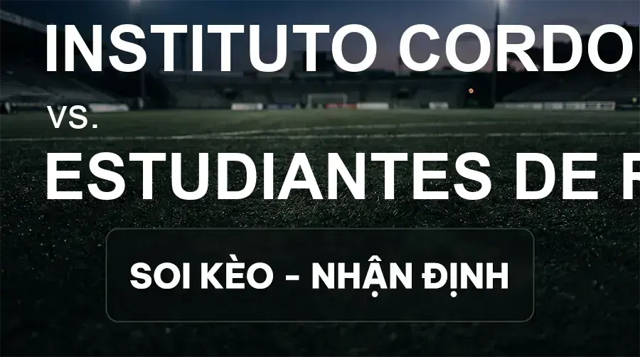 Soi kèo, nhận định trận Instituto Cordoba vs Estudiantes de Rio Cuarto, 07:15 ngày 15/09/2026 thuộc giải VĐQG Argentina